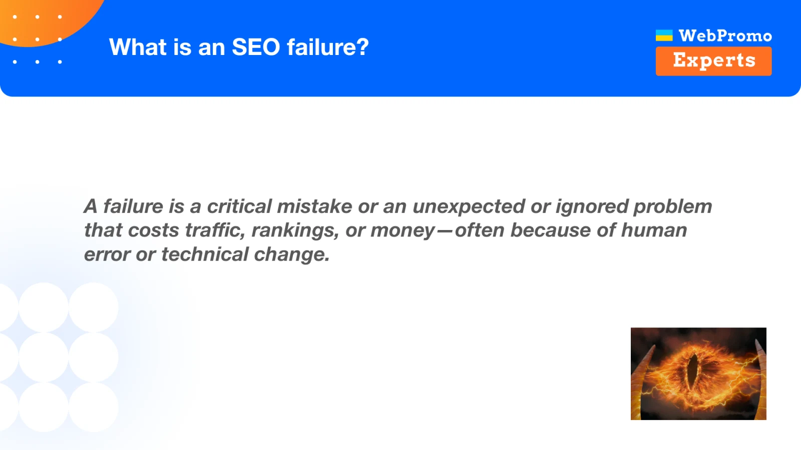 Definition of an SEO failure as a critical or ignored problem that causes losses.
