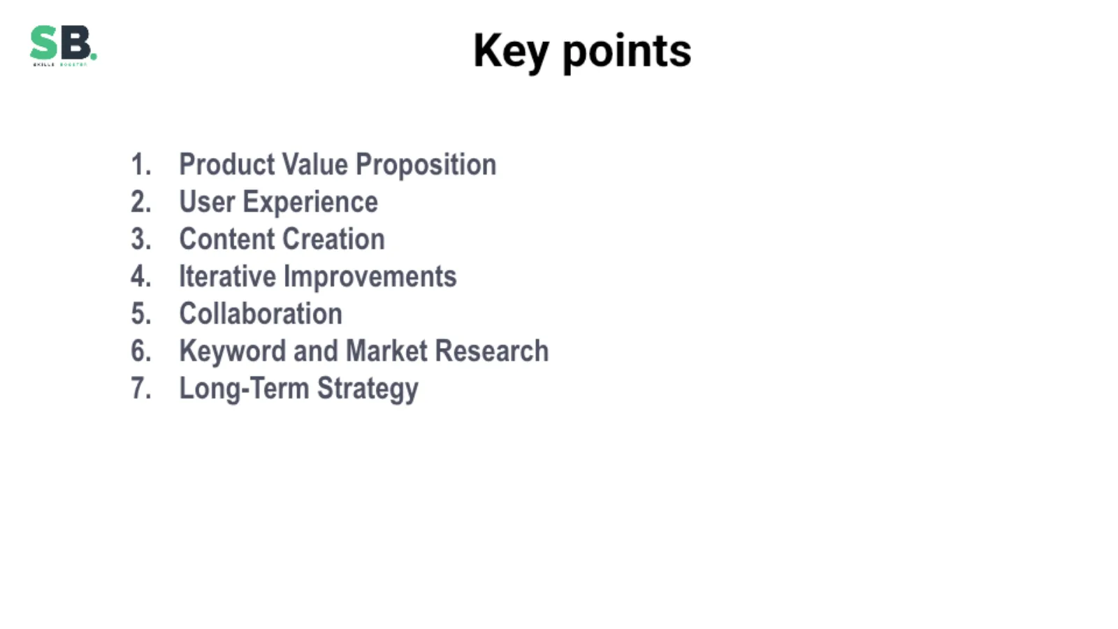 Seven product-led SEO principles: value, UX, content, iteration, collaboration, research, and long-term strategy.