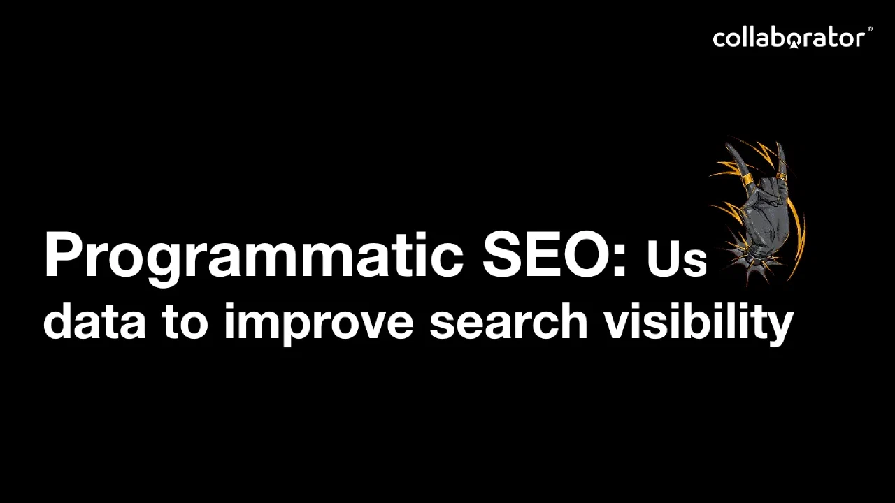 Title slide of the Programmatic SEO presentation about using data to improve search visibility.