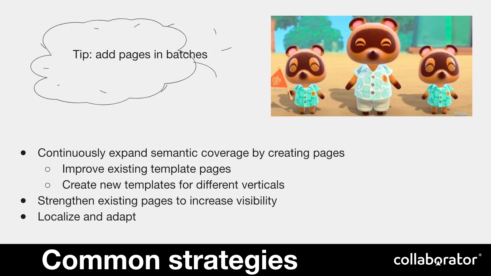 Typical strategies and the recommendation to add pages in batches.