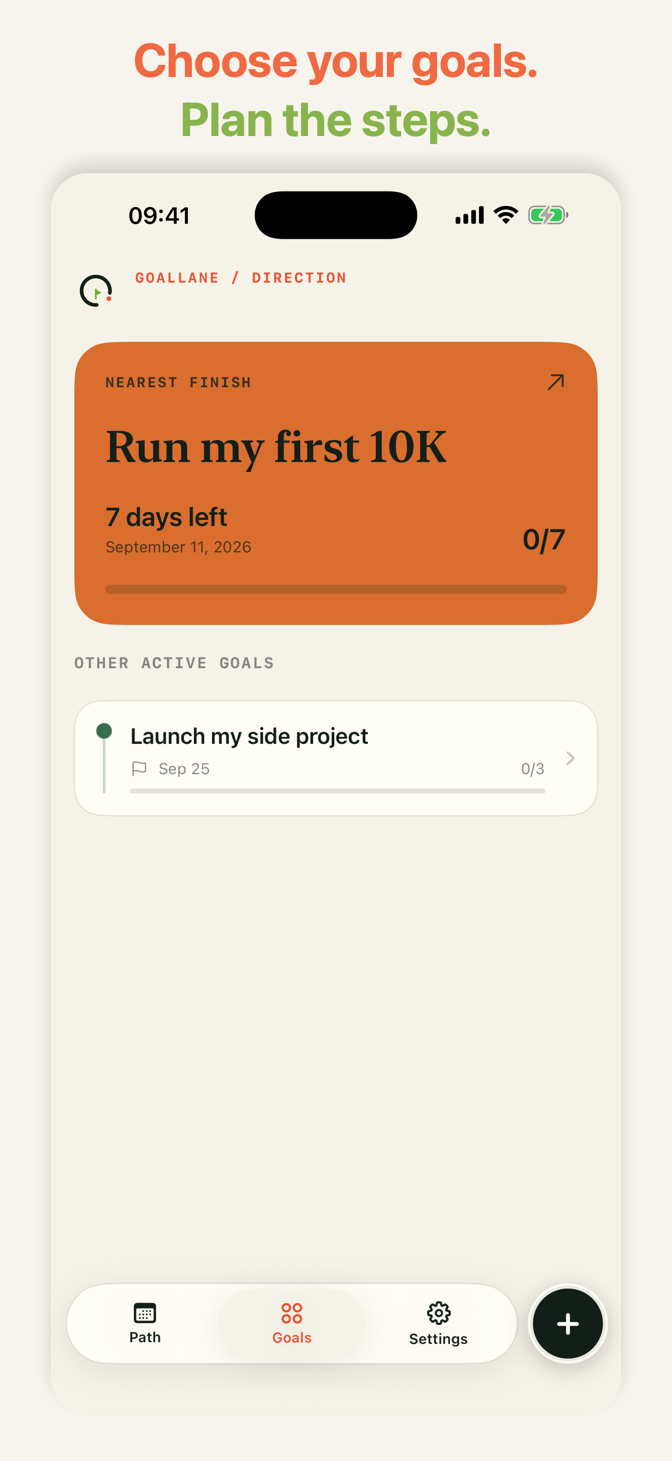 GoalLane shows the active goal and its finish date before the steps are planned.